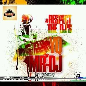 MUSIC | YQ – Mr DJ