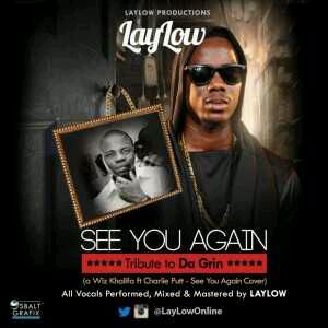 MUSIC | Laylow – See You Again (Dagrin Tribute)