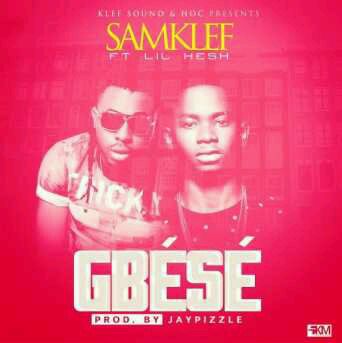 MUSIC | Samklef – Gbese Ft. Lil Kesh