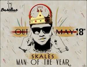 (Album Tracklist) | Skales – Man Of TheYear