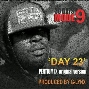 MUSIC | Modenine – Pentium IX (30 Days Of Modenine Day 23)