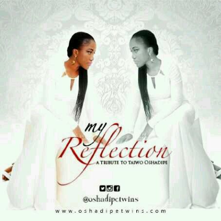 VIDEO + AUDIO | Kehinde (Oshadipe Twins) – “My Reflection” (Tribute Song For Twin Sister)
