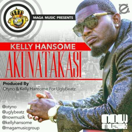 MUSIC | Kelly Handsome [@KellyHansome] – Akunatakasi