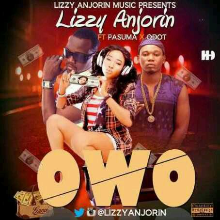 MUSIC | Lizzy Anjorin ft. Pasuma & Qdot – Owo (Money)