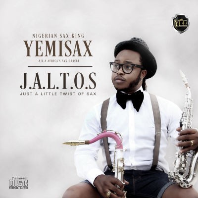 MUSIC | Yemi Sax – “My Woman My Everything” + “Thinking Out Loud” (Sax Remix)