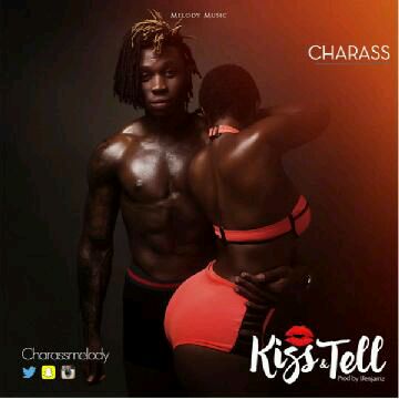 DOWNLOAD Charass – Kiss N Tell MP3