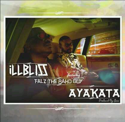 IllBliss – Ayakata ft. Falz