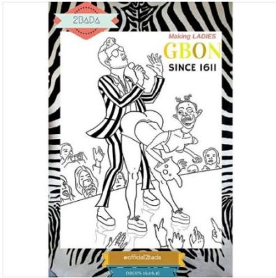 2Bada – “Gbon Since 1611”