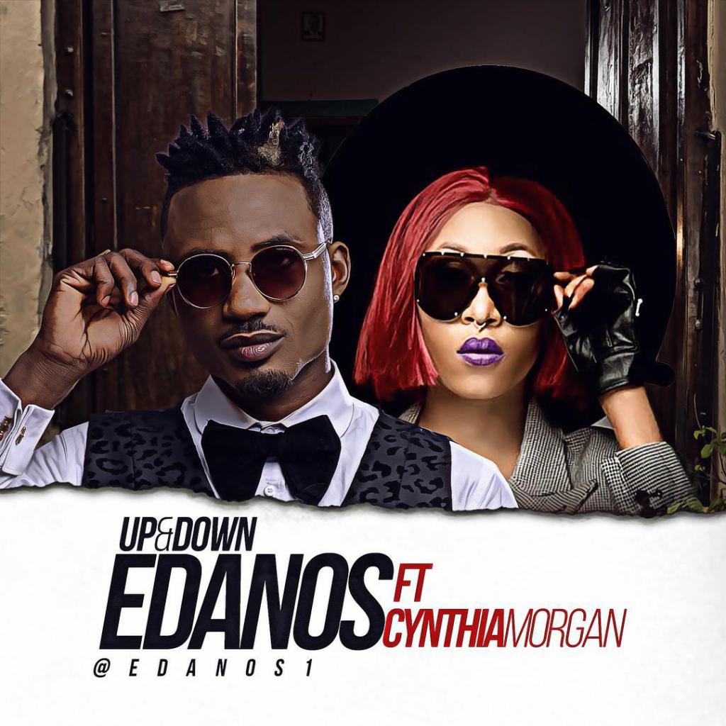 Edanos – Up & Down ft. Cynthia Morgan