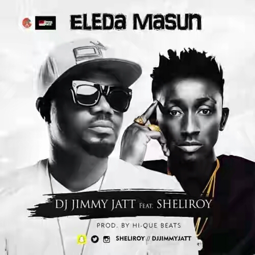 VIDEO + AUDIO | Dj Jimmy Jatt Ft. Sheliroy – Eleda Masun