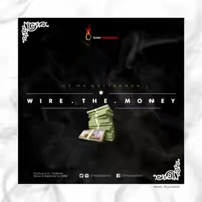 GT Tha Guitarman – Wire The Money