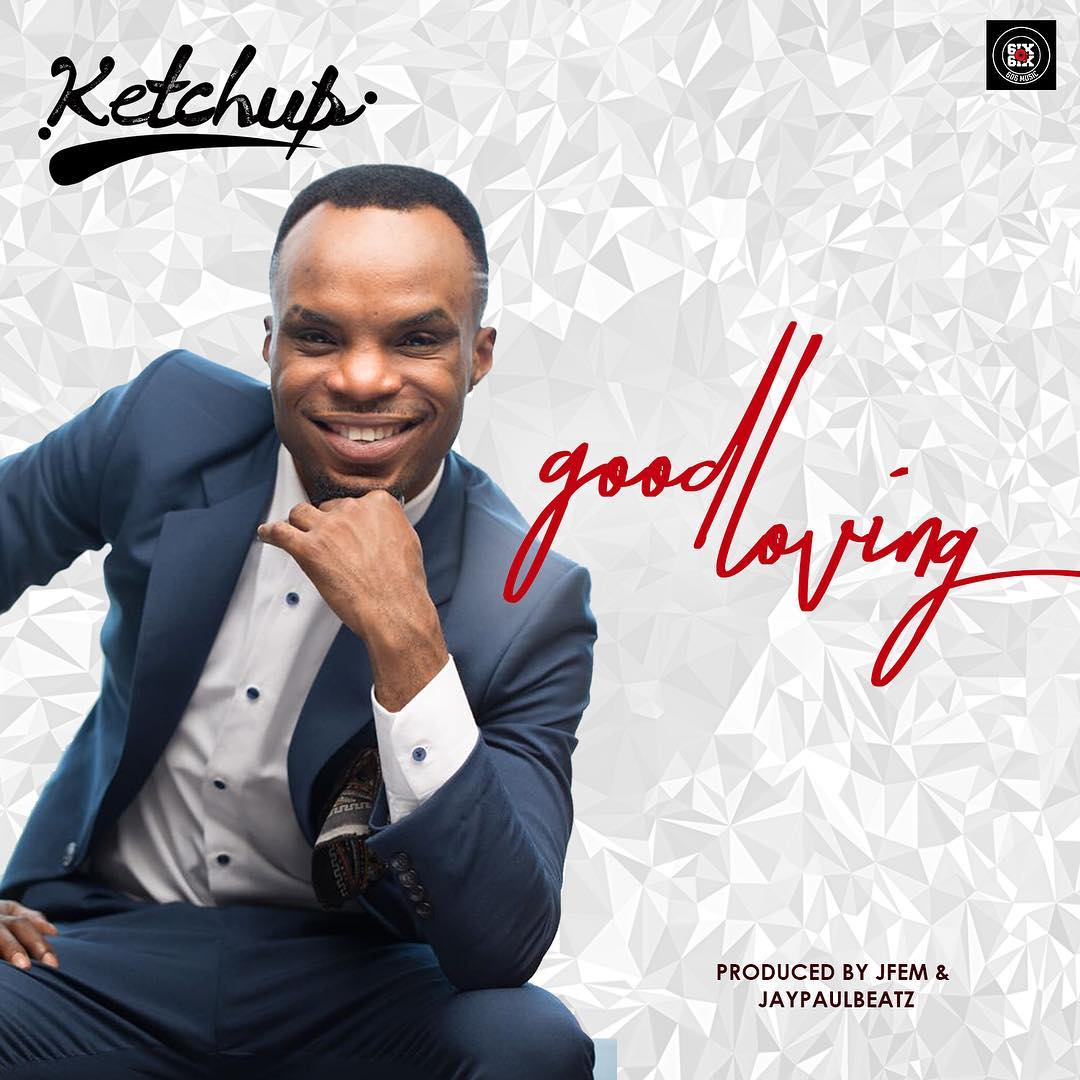 Ketchup – Good Loving