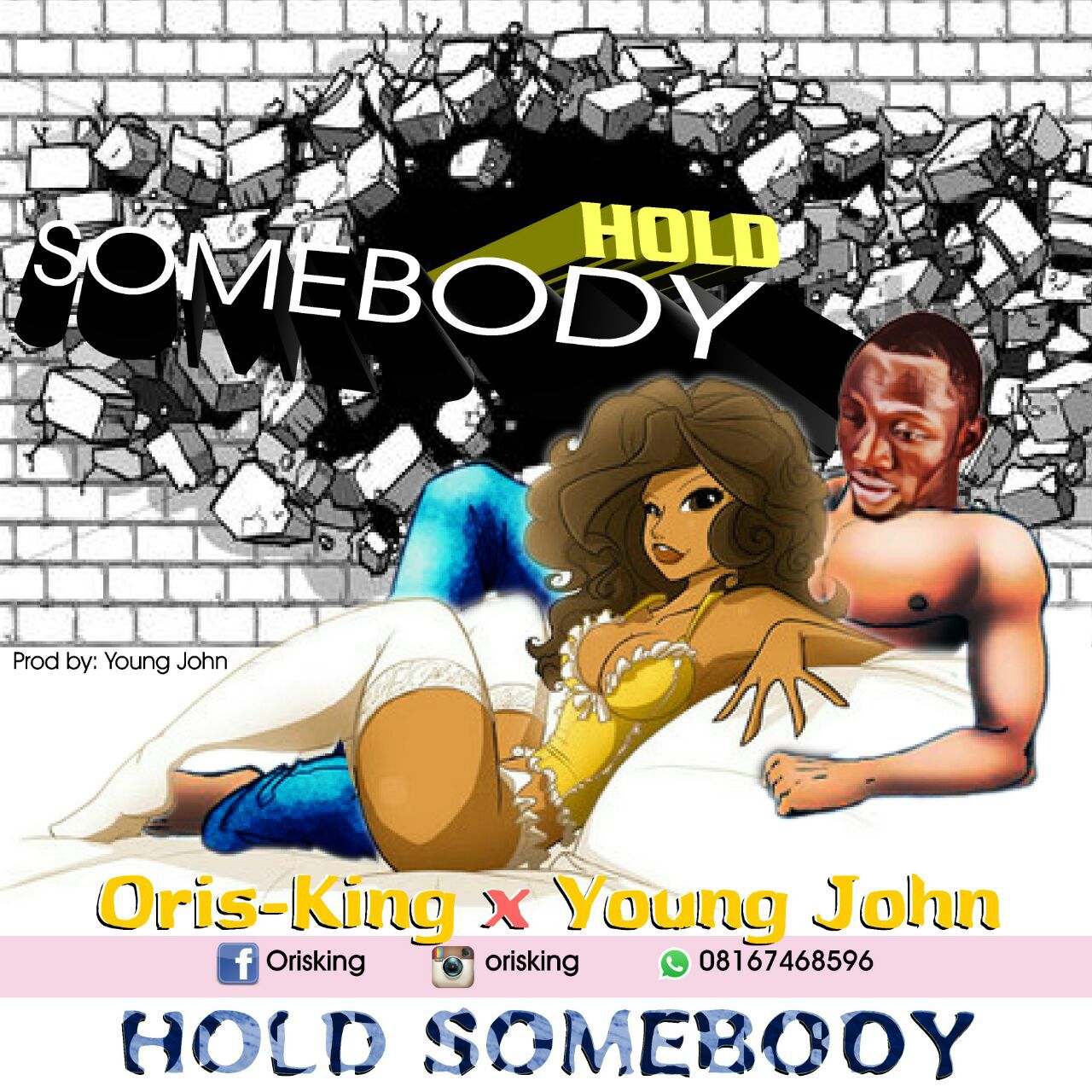 Orisking x Young John – Hold Somebody