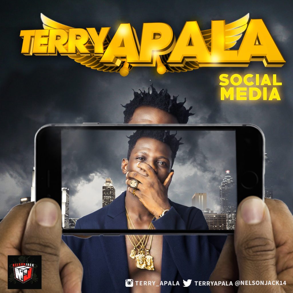 Terry Apala – “Social Media”