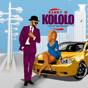 Banky W – Kololo (Prod. by Masterkraft)