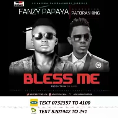 VIDEO | Fanzy Papaya – Bless Me ft. Patoranking