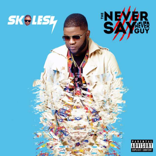 Skales – Kpete Wicked + For You
