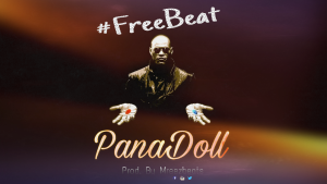 Download Freebeat: Panadoll (Tekno Type) – Prod By Mreezbeats
