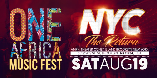 One Africa Music Fest Announces Triumphant Return To New York City In August