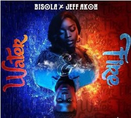 DOWNLOAD: Bisola x Jeff Akoh – Water & Fire
