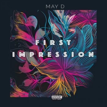 DOWNLOAD: May D – First Impression