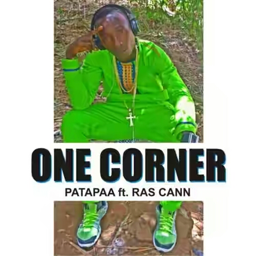 DOWNLOAD: Patapaa ft. Ras Cann – One Corner