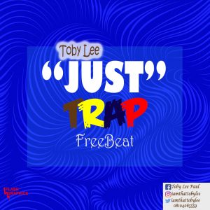 Download Freebeat: Just Trap (Prod By Toby Lee)