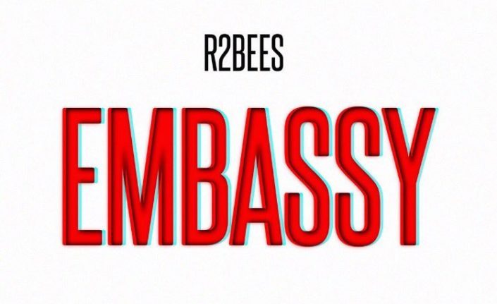 DOWNLOAD MP3: R2Bees – Embassy