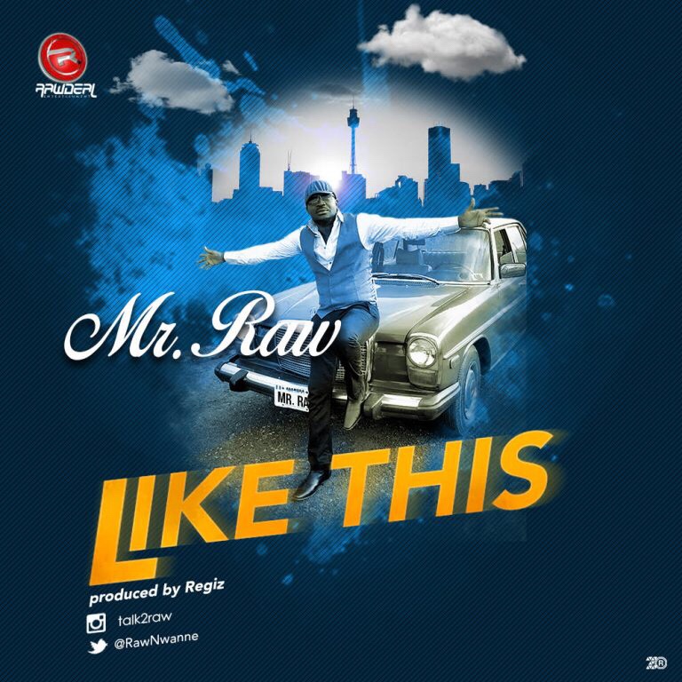 Mr Raw – Like This