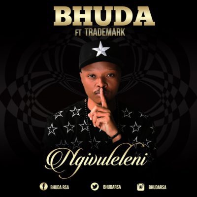 Bhuda – Ngivuleleni ft. Trademark