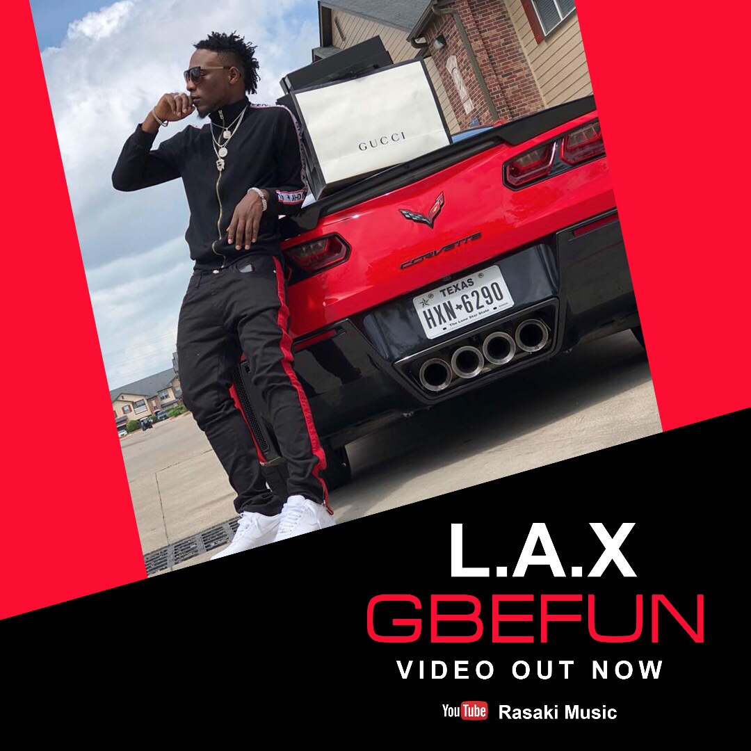 VIDEO: L.A.X – Gbefun