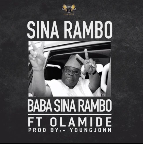 Sina Rambo – “Baba Sina Rambo” ft. Olamide