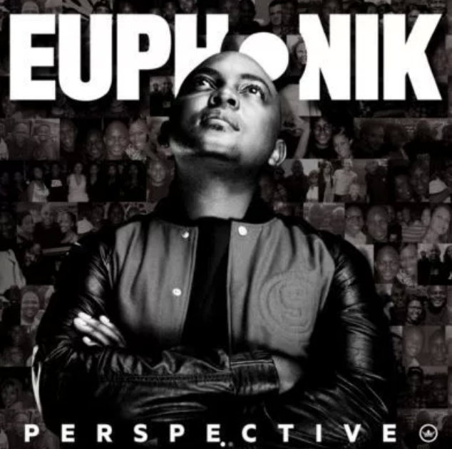 DOWNLOAD MP3: Euphonik – Let Me Go ft. NaakMusiQ