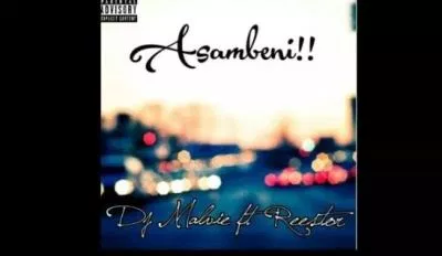MP3: DJ Malvie – Asambeni Ft. Reestor
