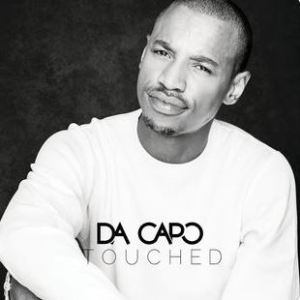 DOWNLOAD ALBUM: Da Capo – Touched