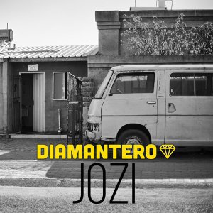 MUSIC | Diamantero – Jozi