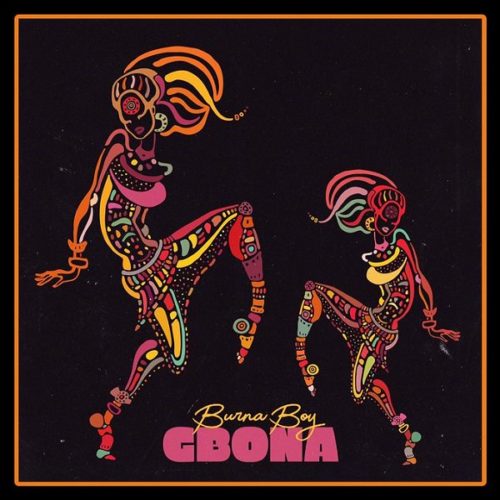 DOWNLOAD: Burna Boy – Gbona MP3
