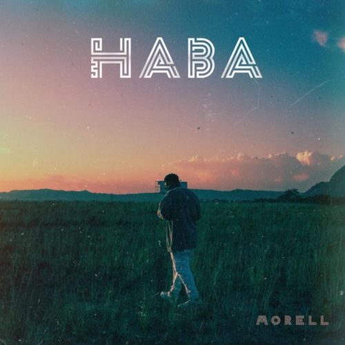 MUSIC | Morell – Haba