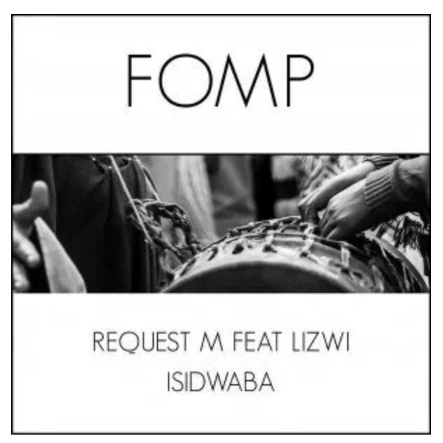 MUSIC | ReQuest M – Isidwaba (Original Mix) Ft. Lizwi