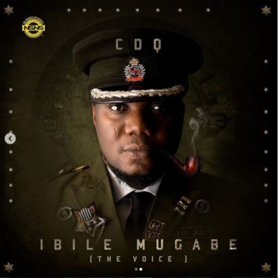 CDQ – Ibile Mugabe (The Voice) Album TrackList + Artwork