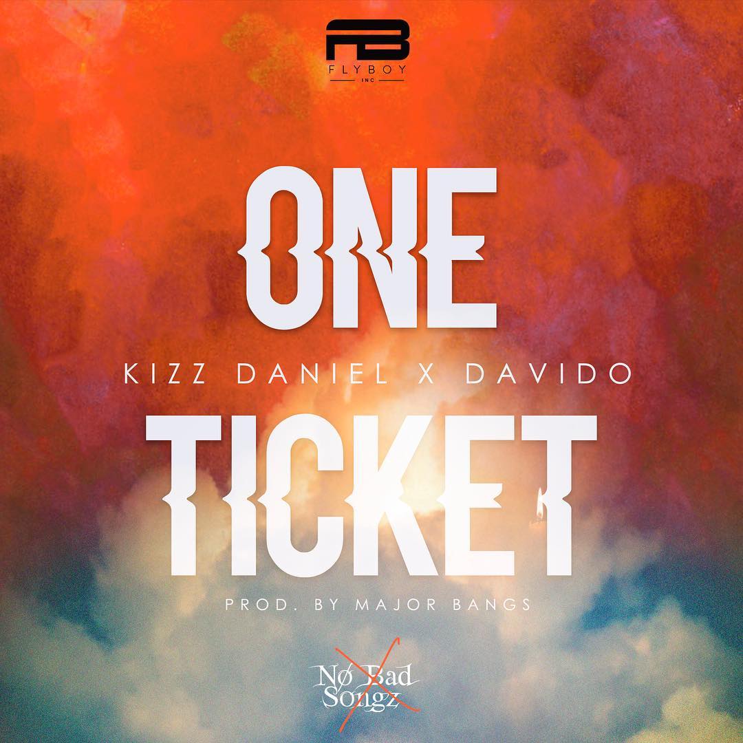 MUSIC | Kizz Daniel Ft. Davido – One Ticket
