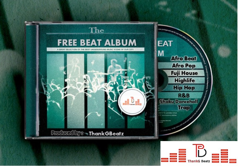 Download FreeBeat Album: Hip Hop x Afro Pop x Dancehall x Afrobeat (Prod By ThankG)