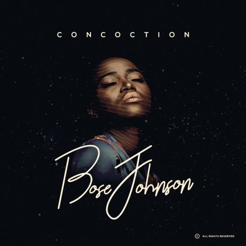 DOWNLOAD: Bose Johnson – Concoction (EP) MP3