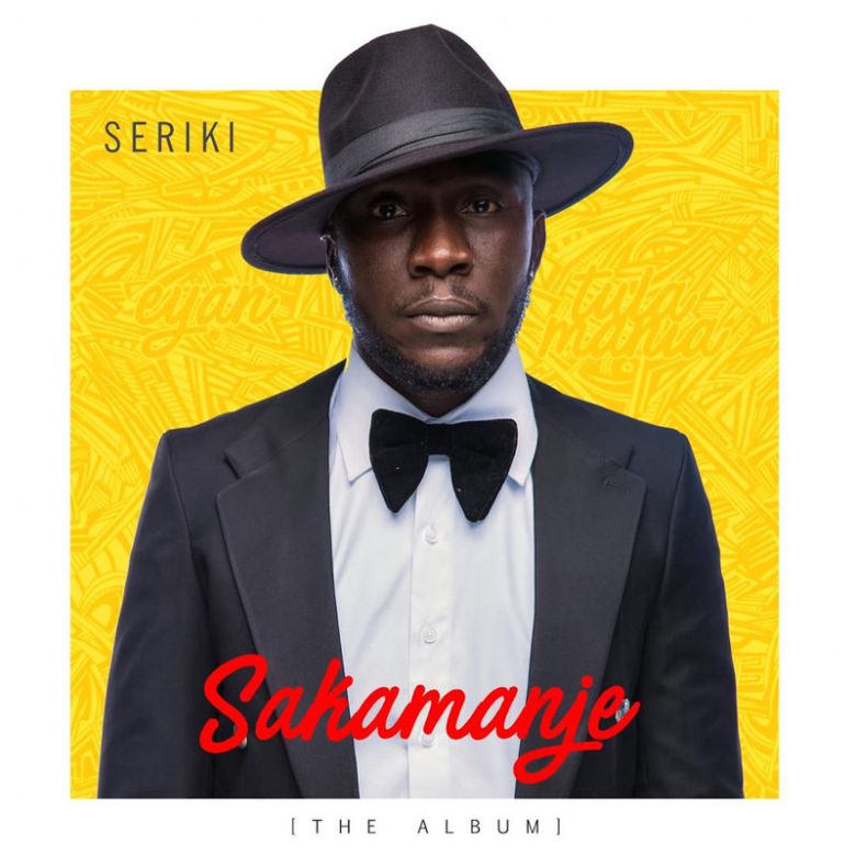 DOWNLOAD: Seriki – Sakamanje [Full Album] (All Songs/Tracks) & Zip
