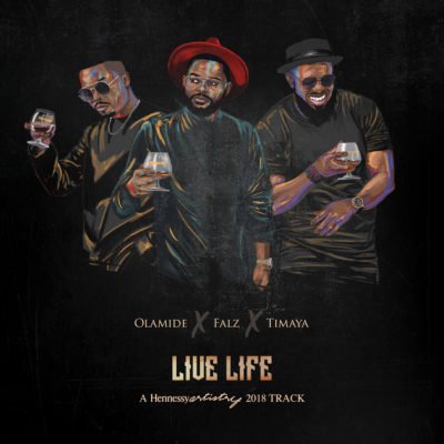DOWNLOAD: Olamide x Falz x Timaya – Live Life MP3