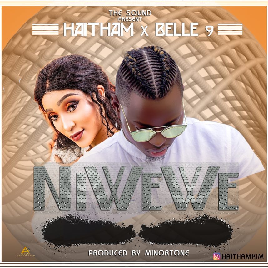 DOWNLOAD: Haitham – Ni Wewe Ft. Belle 9 (mp3)