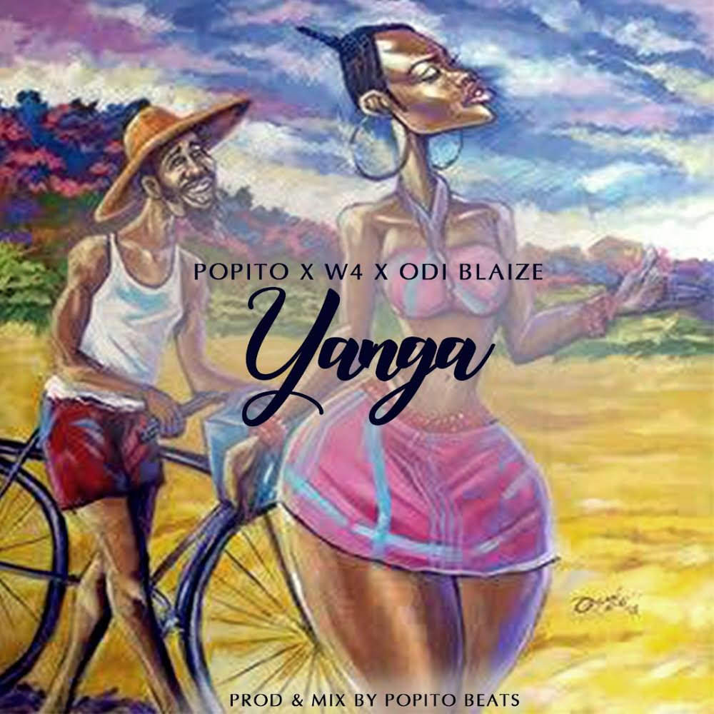 DOWNLOAD: Popito x W4 x Odi Blaize – Yanga (mp3)