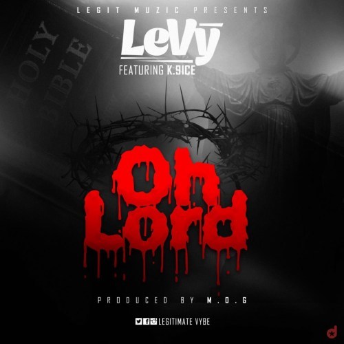 DOWNLOAD: Levy ft. K.9ice – Oh Lord (mp3)
