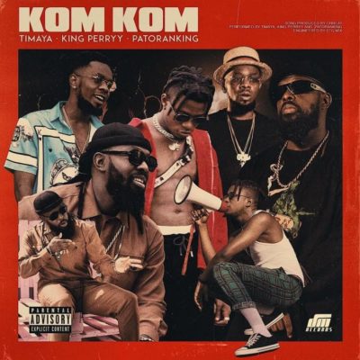 Download Instrumental: Timaya, King Perryy & Patoranking – Kom Kom (Beat By 2Flexing)