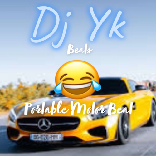 DOWNLOAD DJ YK – Portable Motor Beat MP3